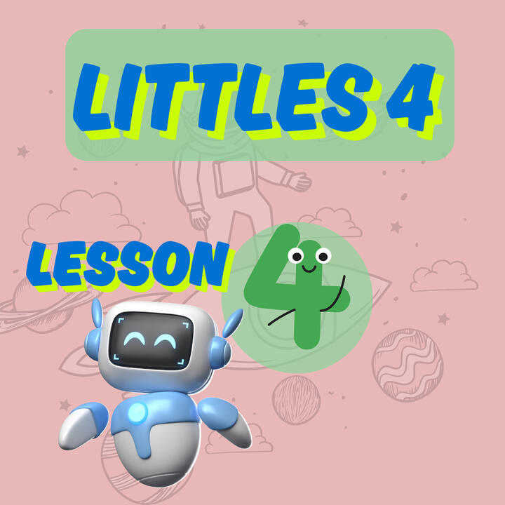 Littles 4 - Lesson 4