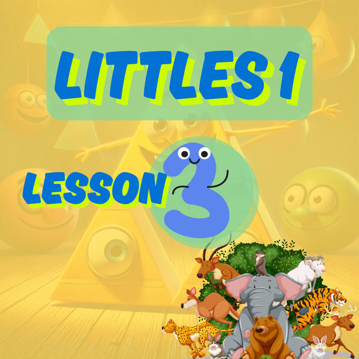 Littles 1 - Lesson 3