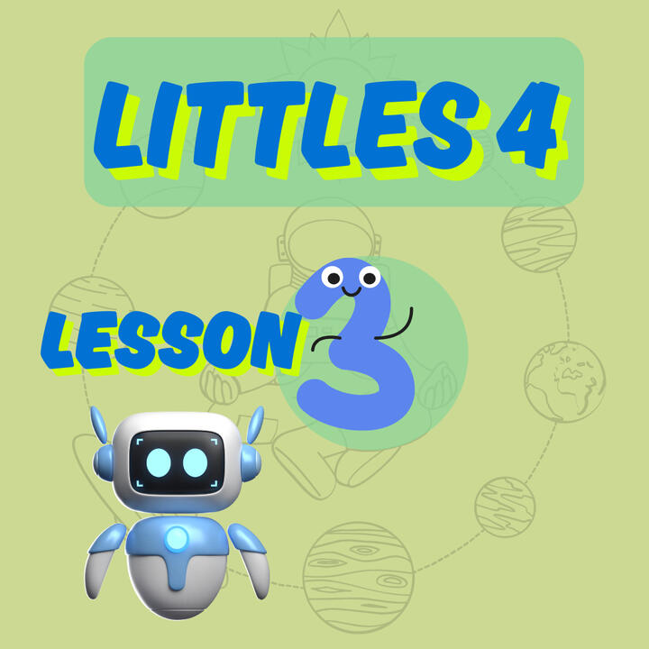 Littles 4 - Lesson 3