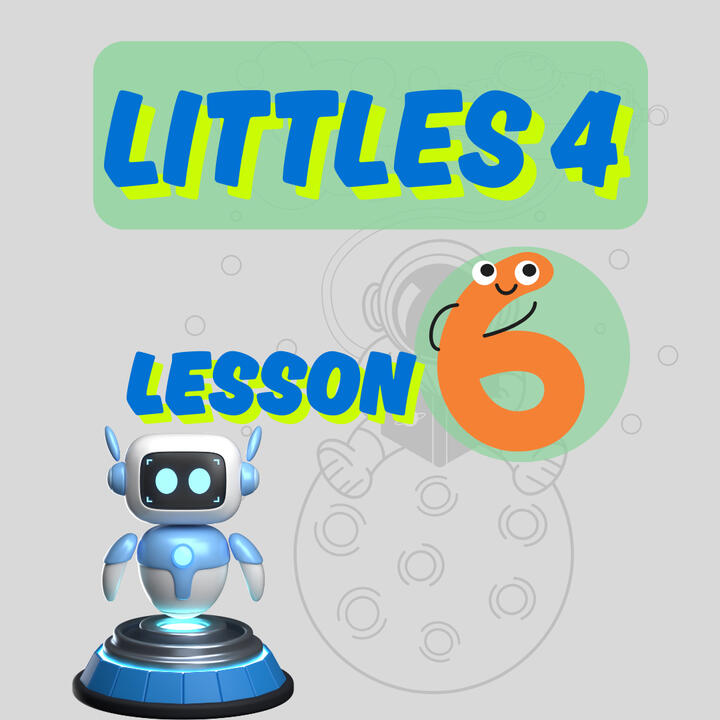 Littles 4 - Lesson 6