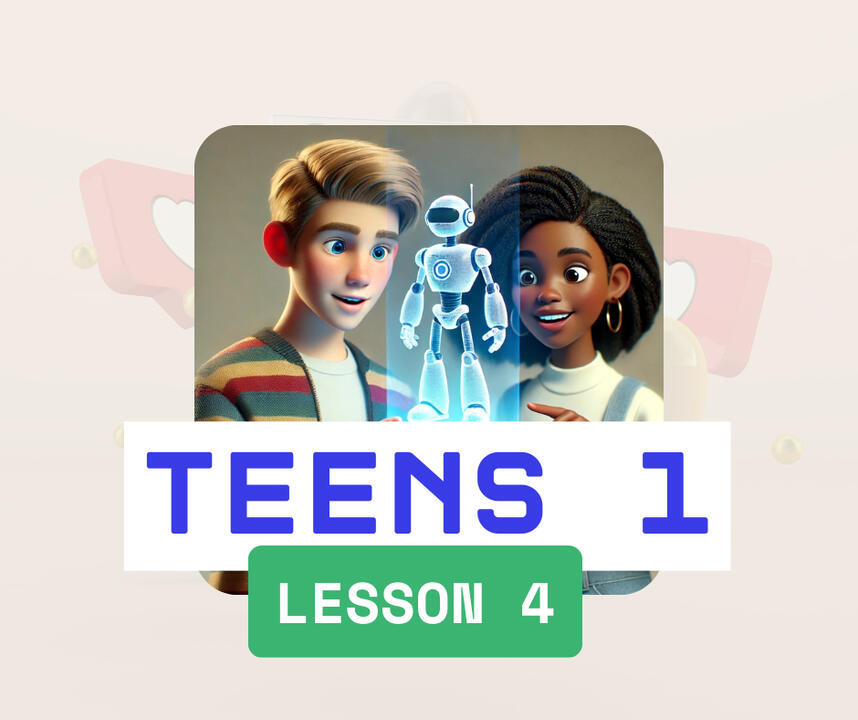 Teens 1 - Lesson 4