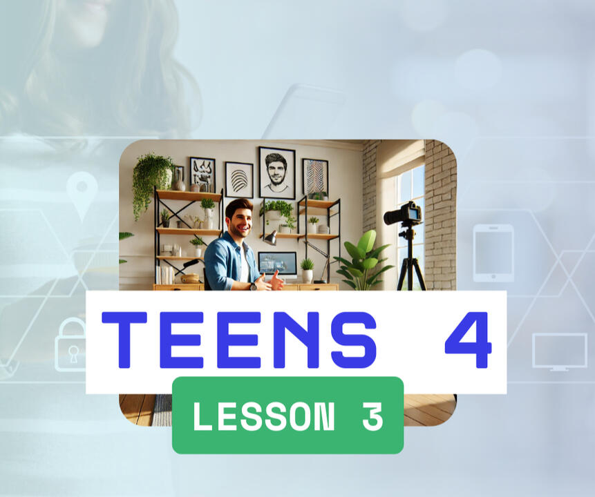 Teens 4 - Lesson 3