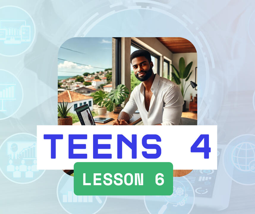 Teens 4 - Lesson 6