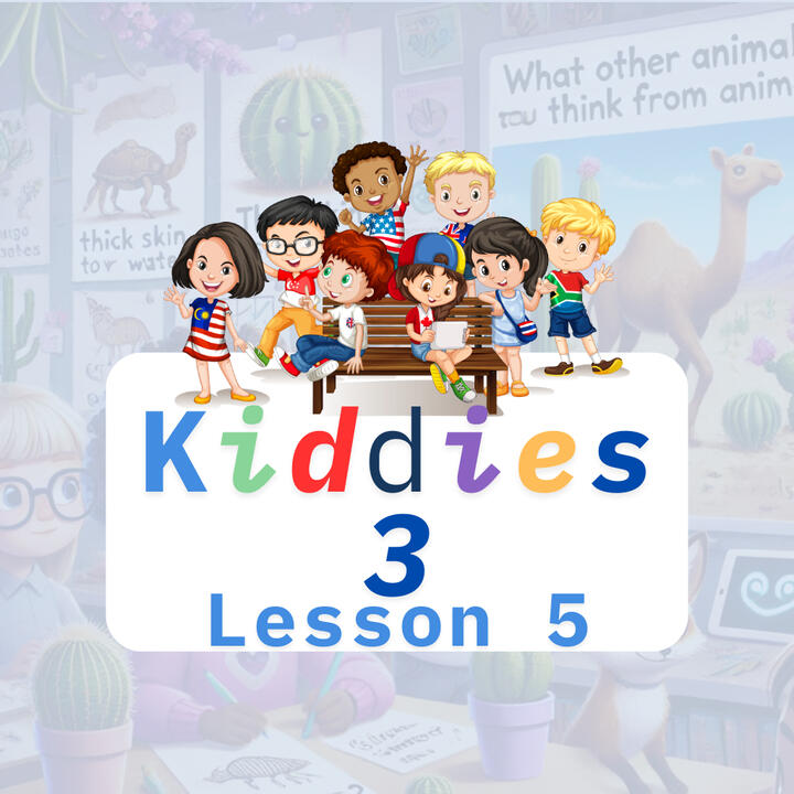 Kiddies 3 - Lesson 5